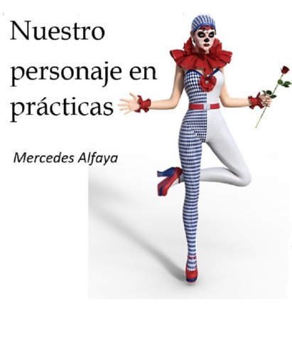 Nuestro personaje en prácticas