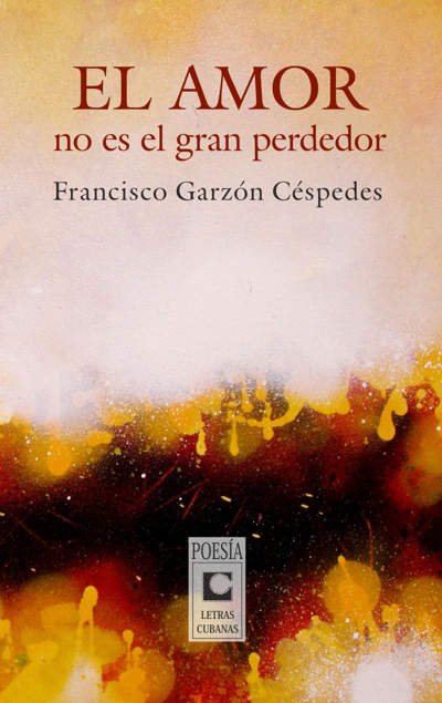 EL AMOR NO ES EL GRAN PERDEDOR CUBIERTA