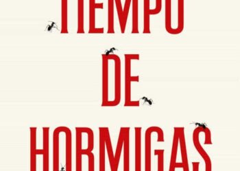 tiempo de hormigas