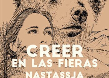 creer en las fieras